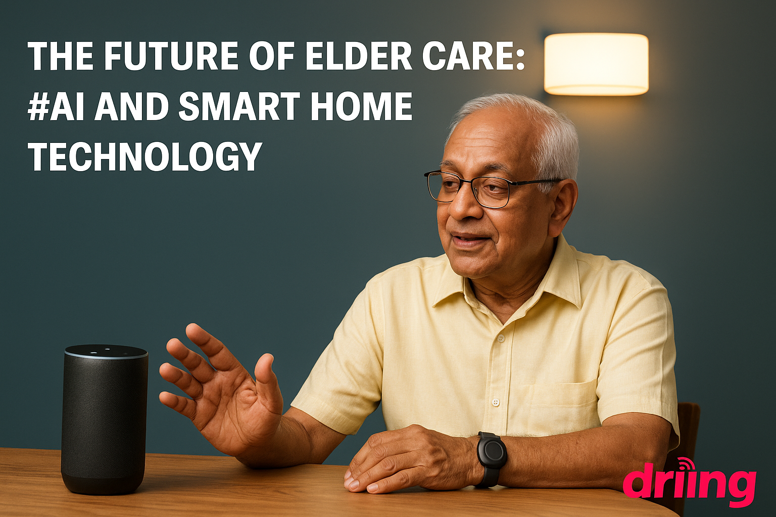 The Future of Elder Care: AI and Smart Home Technology